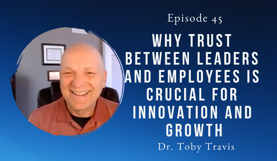 Toby Travis guest Mind The Innovation Leadership Podcast