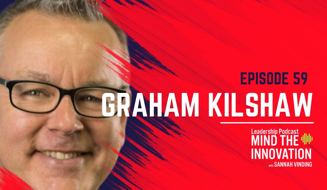 Manufacturing Salespeople as Marketers The Shift Towards Problem-Solving Instead of Product-Pitching – Graham Kilshaw – Episode 59 - Sannah VInding
